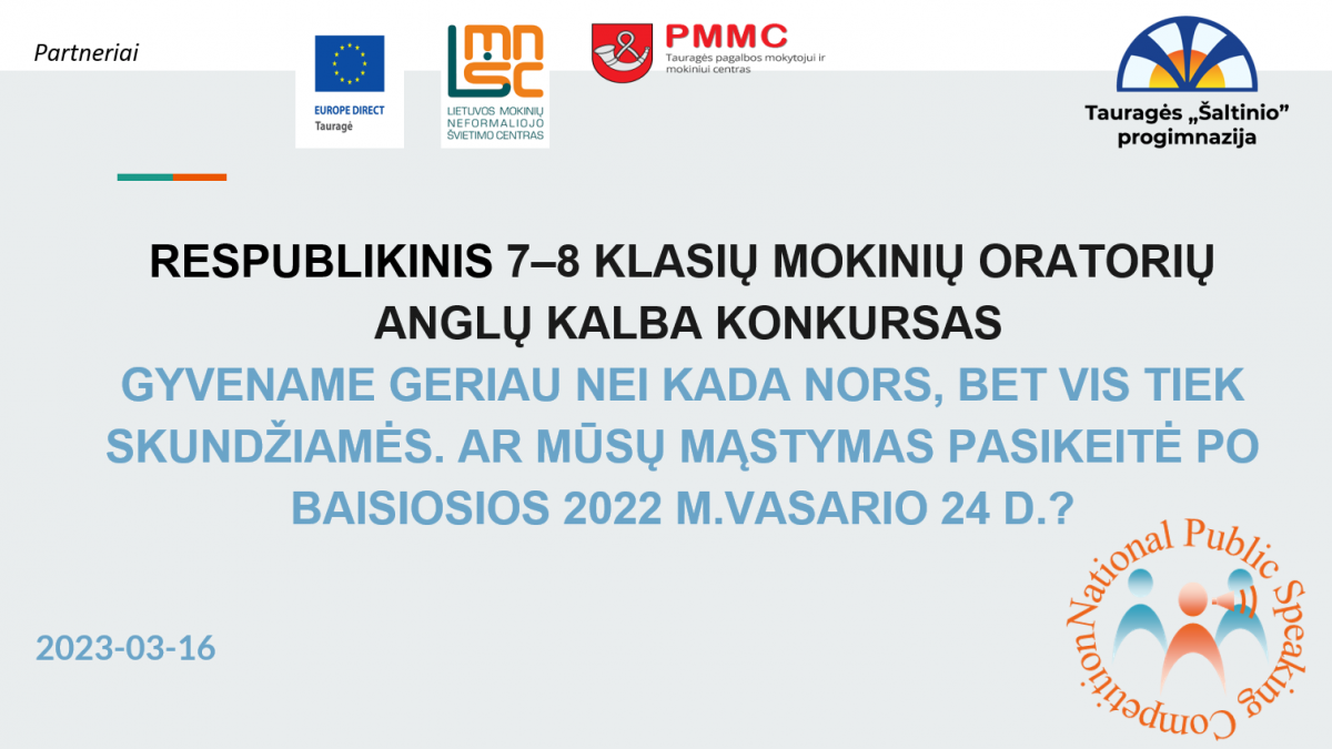 RESPUBLIKINIO 7–8 KLASIŲ MOKINIŲ ORATORIŲ ANGLŲ KALBA KONKURSAS